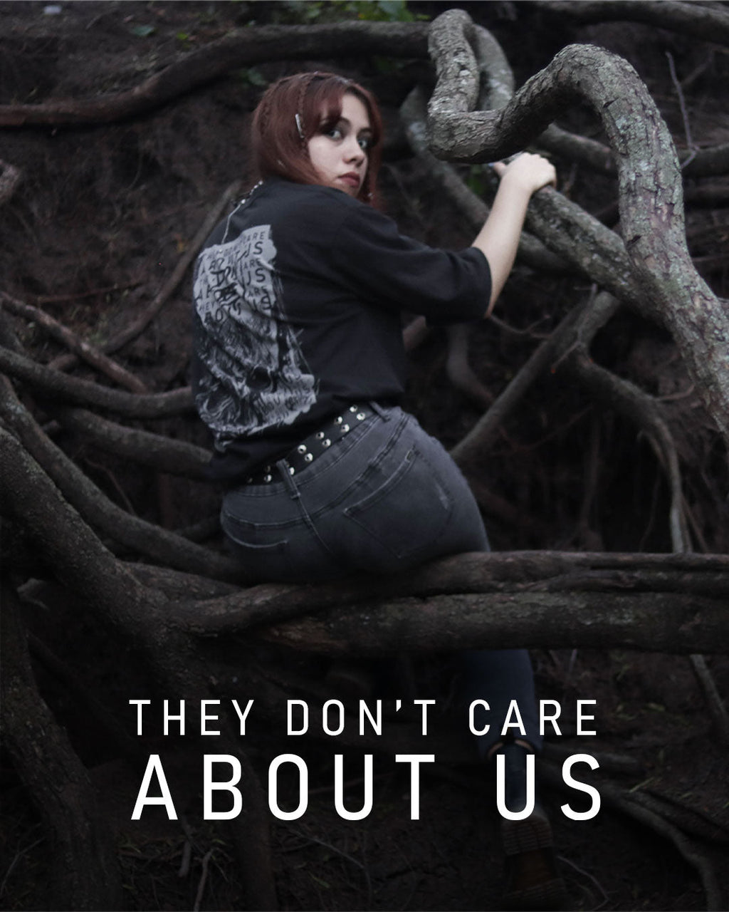 THEY DON'T CARE ABOUT US